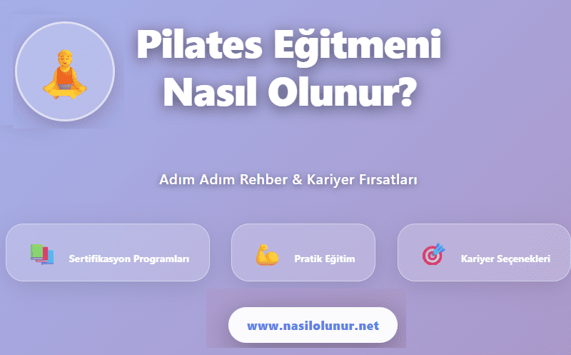 Pilates Eğitmeni Nasıl Olunur ?